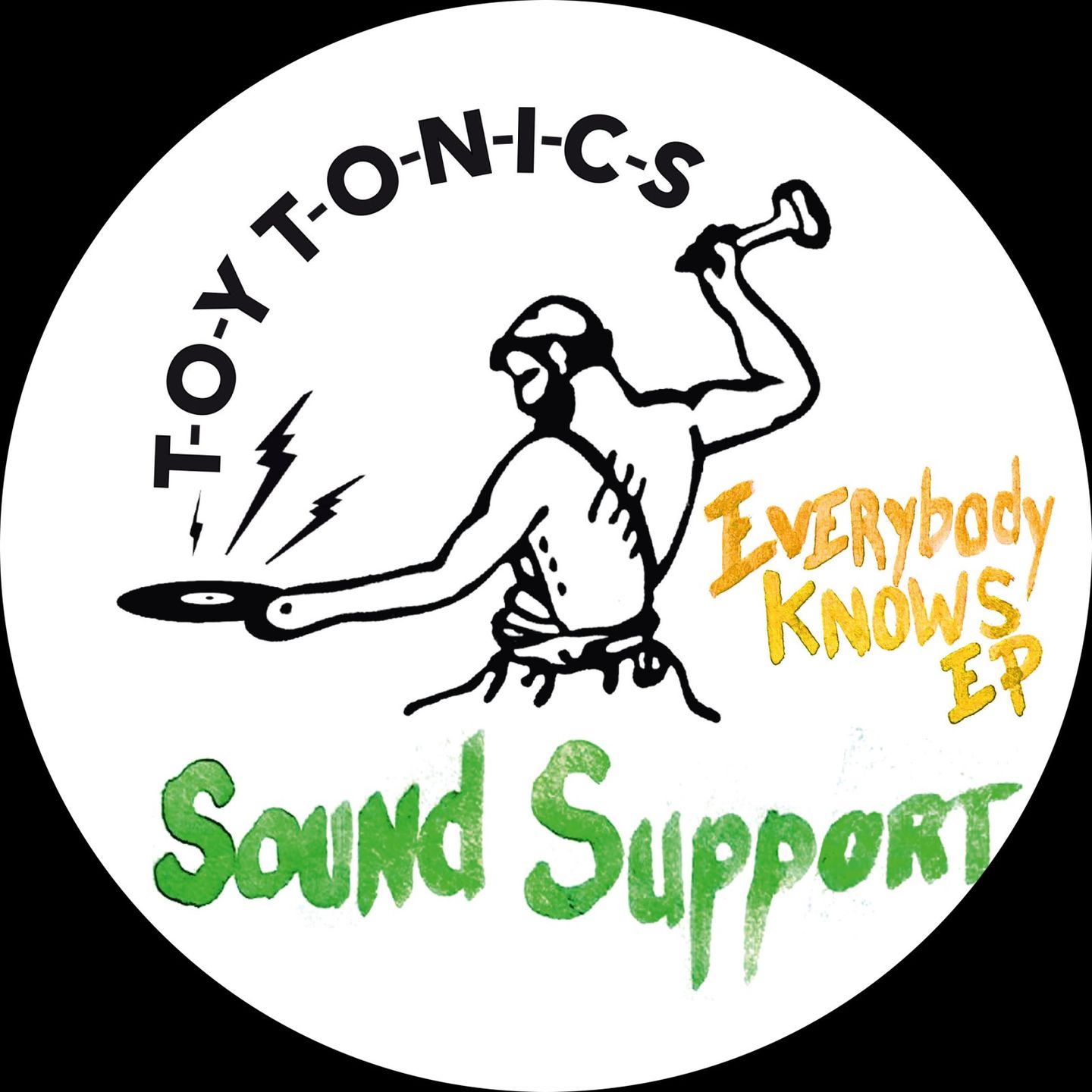 Sound Support - Everybody Knows EP | Toy Tonics (TOYT167) - main Sound Support - Everybody Knows EP | Toy Tonics (TOYT167) - main