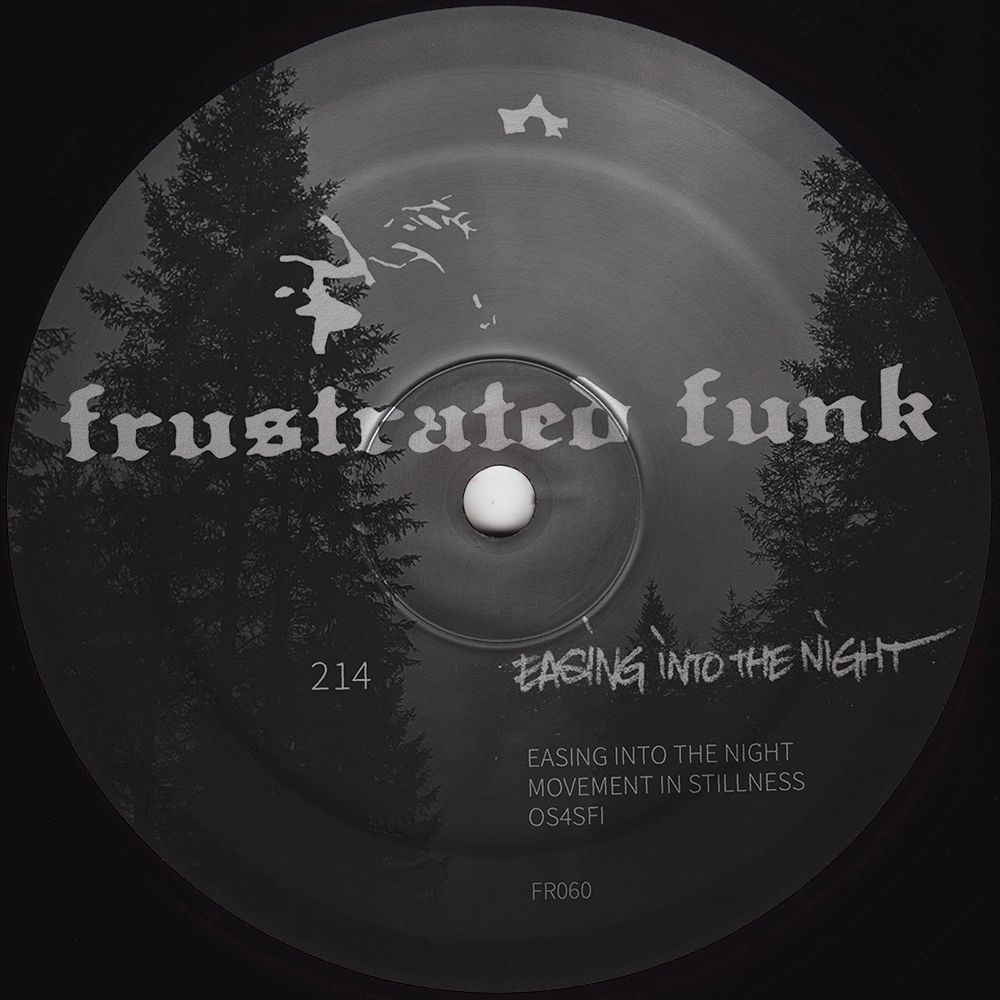 214 - Easing Into The Night | Frustrated Funk (FR060)