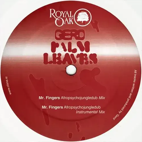 Gerd & Mr. Fingers & Deetron - Palm Leaves (Remixes) | Royal Oak (ROYAL10) - main Gerd & Mr. Fingers & Deetron - Palm Leaves (Remixes) | Royal Oak (ROYAL10) - main
