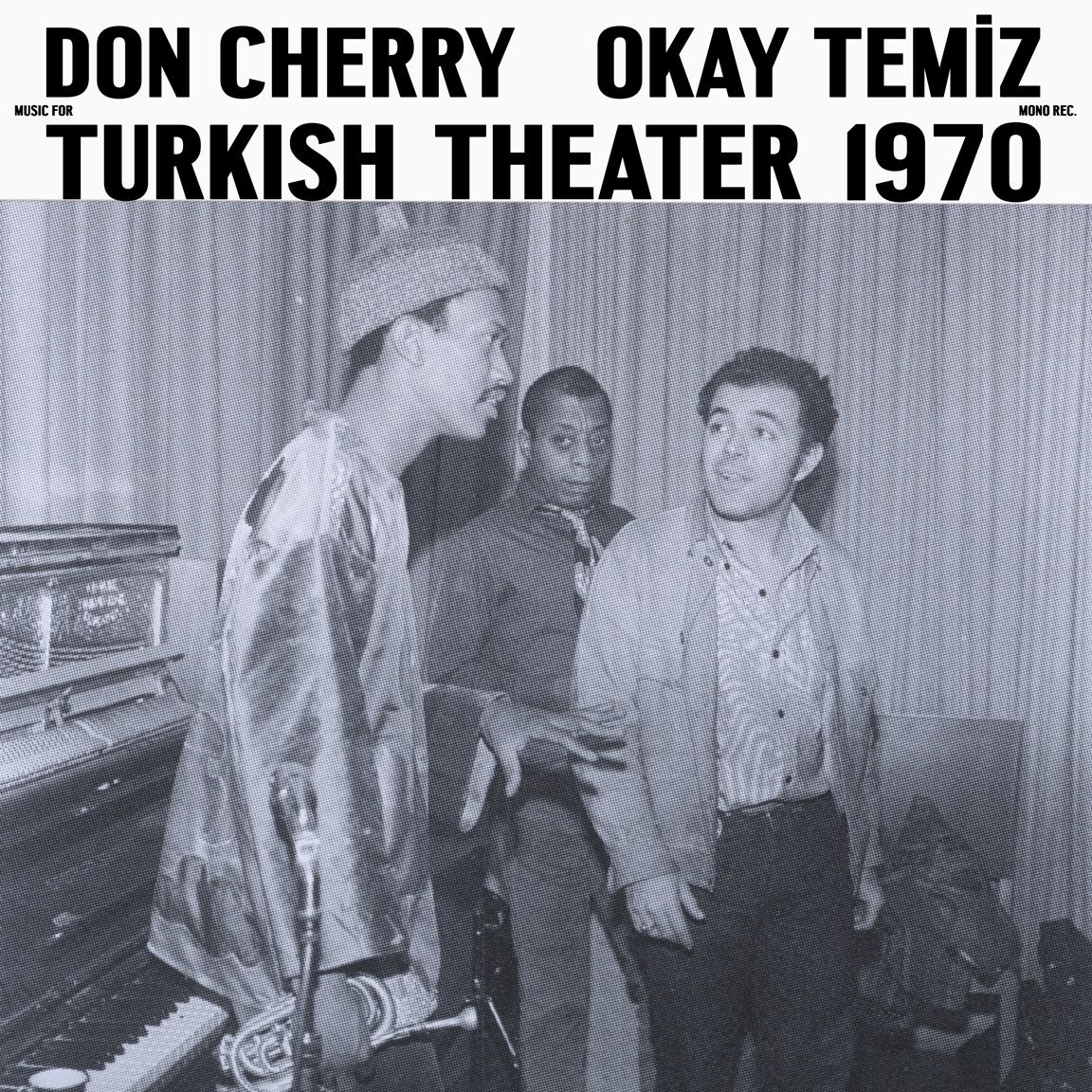 Don Cherry - Okay Temiz - Music For Turkish Theater - 1970 | CAZ PLAK (CAZLP 009) - main Don Cherry - Okay Temiz - Music For Turkish Theater - 1970 | CAZ PLAK (CAZLP 009) - main