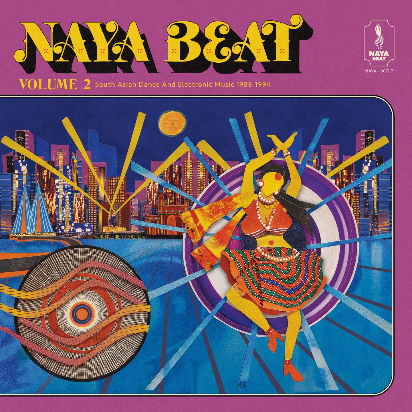 Various - Naya Beat Volume 2: South Asian Dance And Electronic Music 1988-1994 | Naya Beat Records (NAYA-007LP)