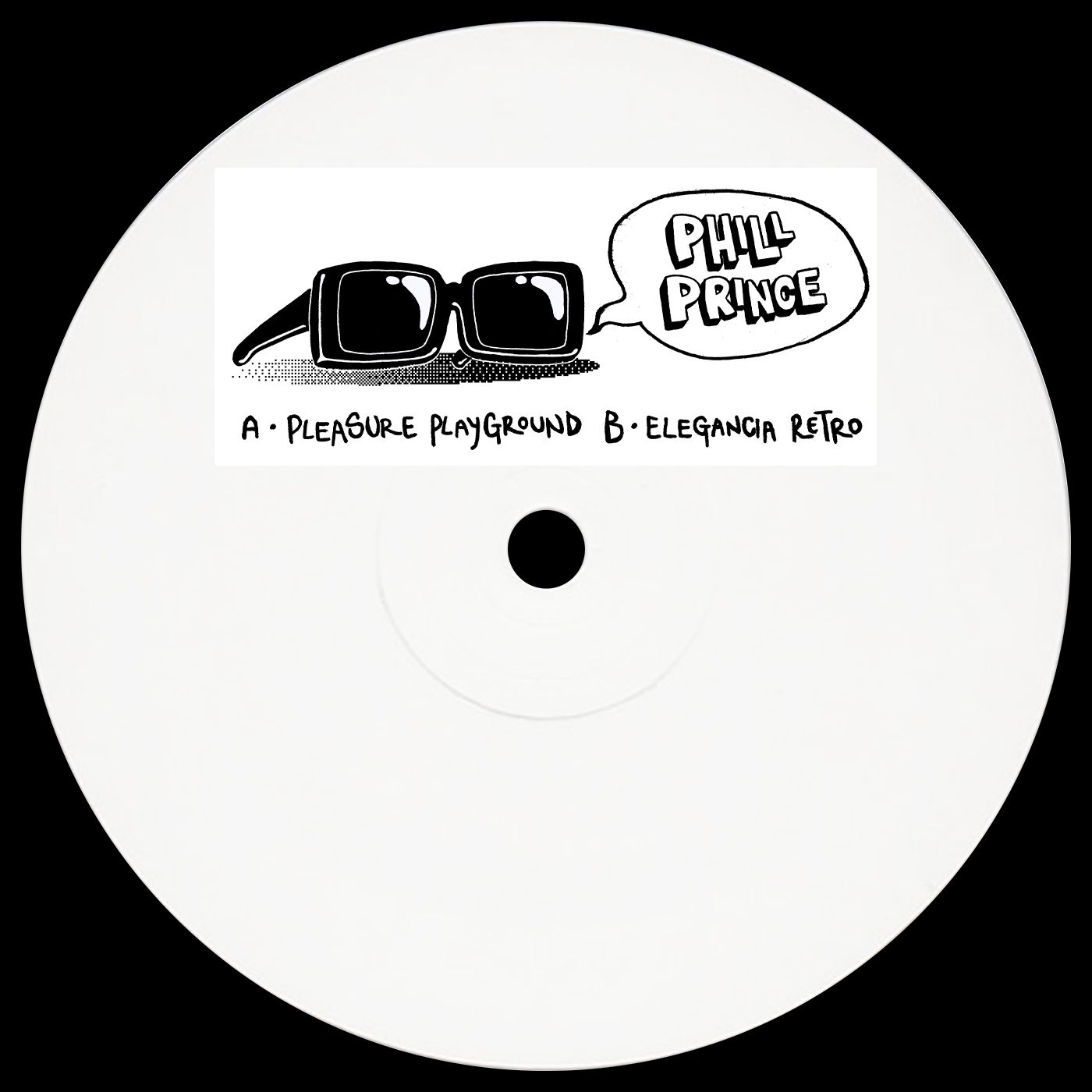Phill Prince - Pleasure Playground / Elegancia Retro | Ba Dum Tish (SUNNY02)