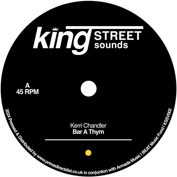 Kerri Chandler - Bar A Thym | BPM King Street Sounds (KSSV002)