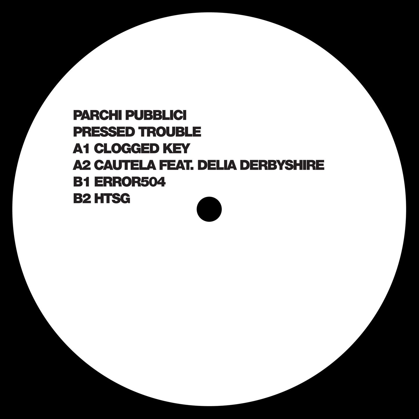 Parchi Pubblici - Pressed Trouble | Exarde (XRD024) - main Parchi Pubblici - Pressed Trouble | Exarde (XRD024) - main