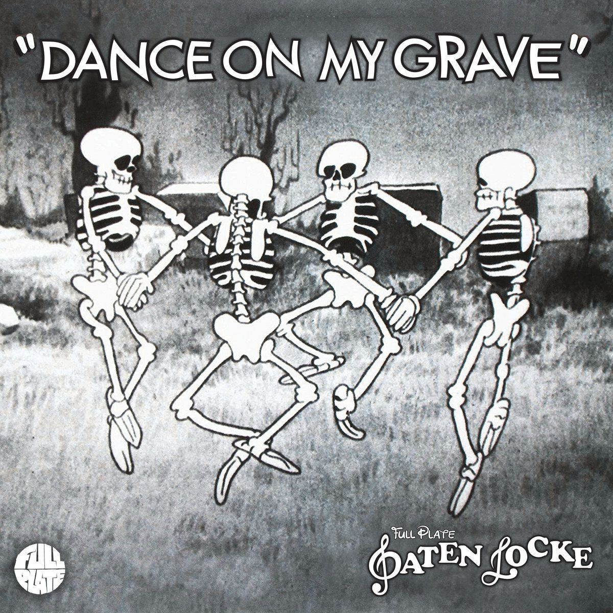 Paten Locke - Dance On My Grave | Full Plate (PL005) - main