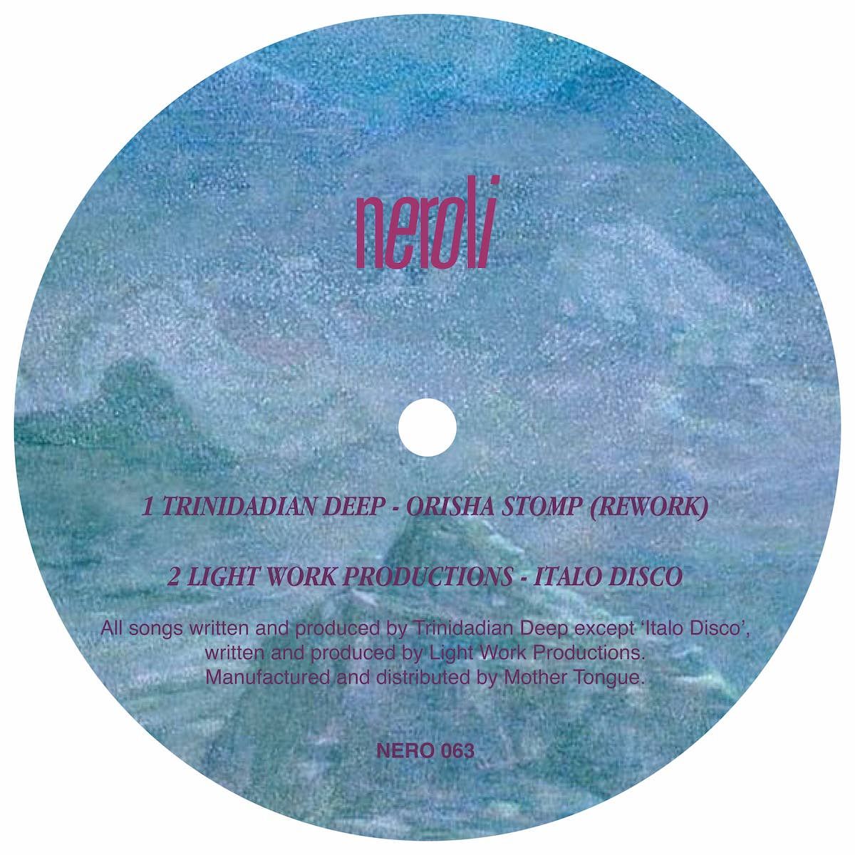 Trinidadian Deep / Light Work Productions - Untitled | Neroli (NERO 063)