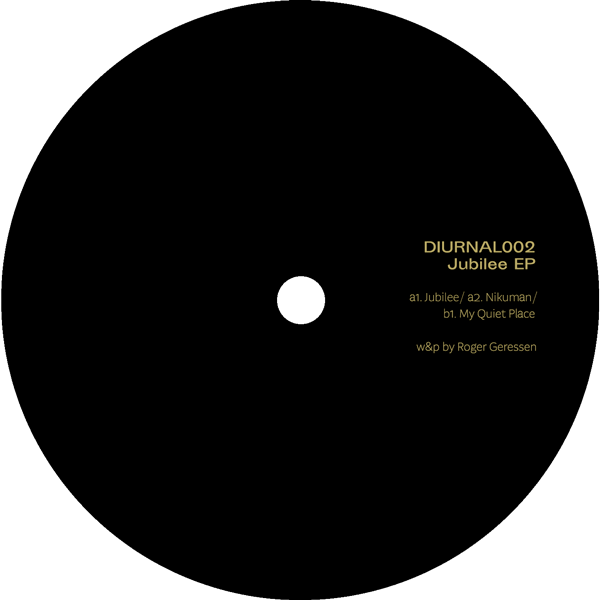 Roger Gerressen - Jubilee EP | Diurnal (DIURNAL002)