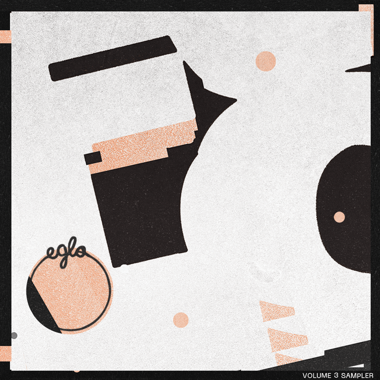 Various - Eglo Records Vol. 3 - Sampler | Eglo Records (EGLO94)