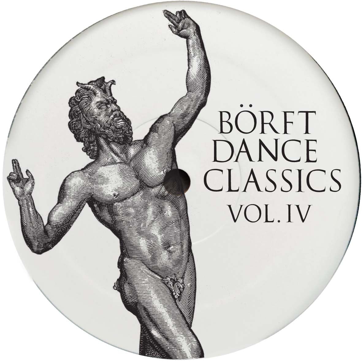 Egglady , Nikolas Rowland , Kord , Crinan - Börft Dance Classics Vol. IV | Börft Records (BÖRFT176)