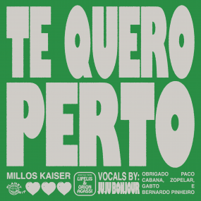Millos Kaiser - Te Quero Perto | Planet Trip (PT016)