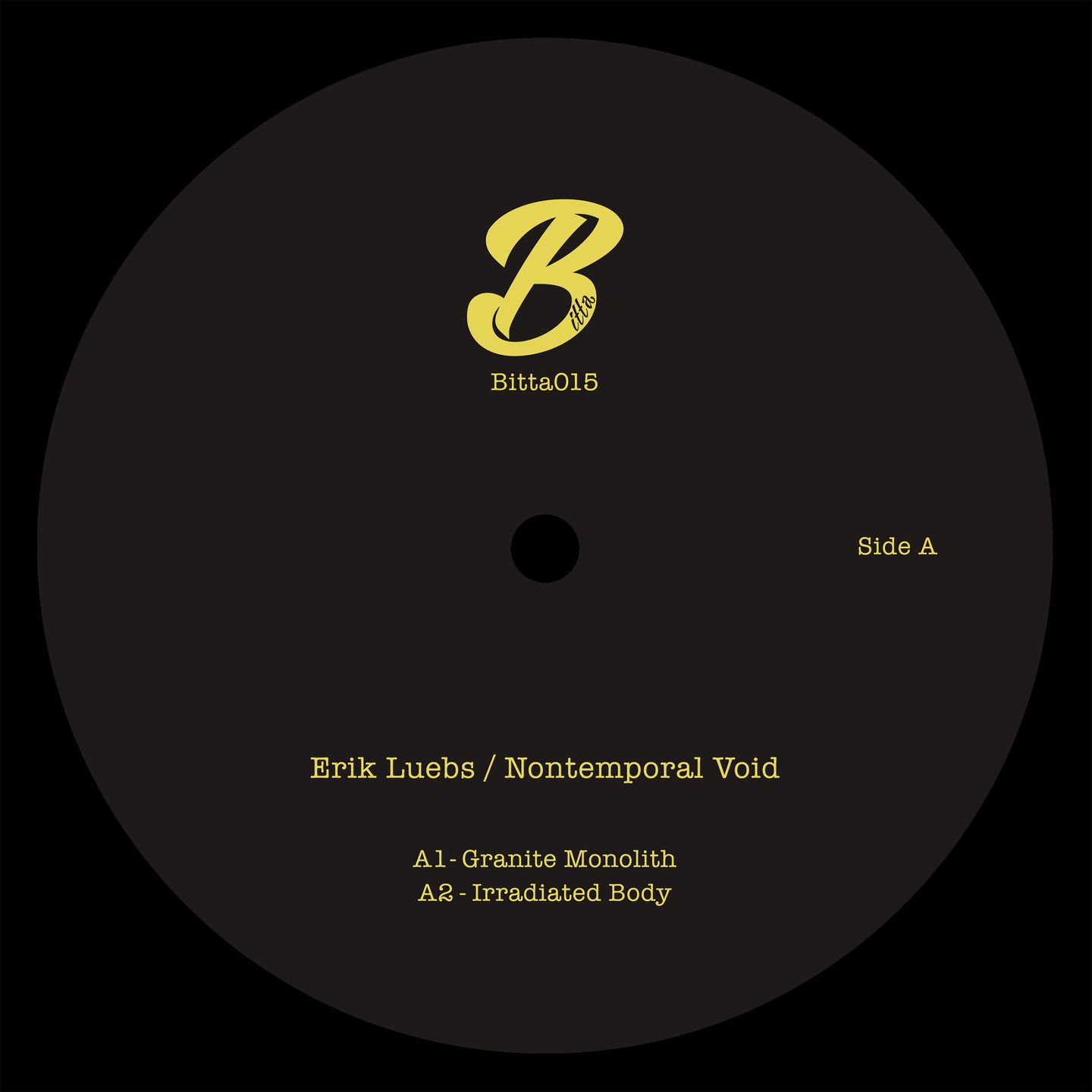 Erik Luebs - Nontemporal Void | Bitta (Bitta015) - main Erik Luebs - Nontemporal Void | Bitta (Bitta015) - main