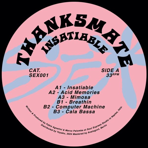 Thanksmate - Insatiable | Soul Express Records (SEX001) - main