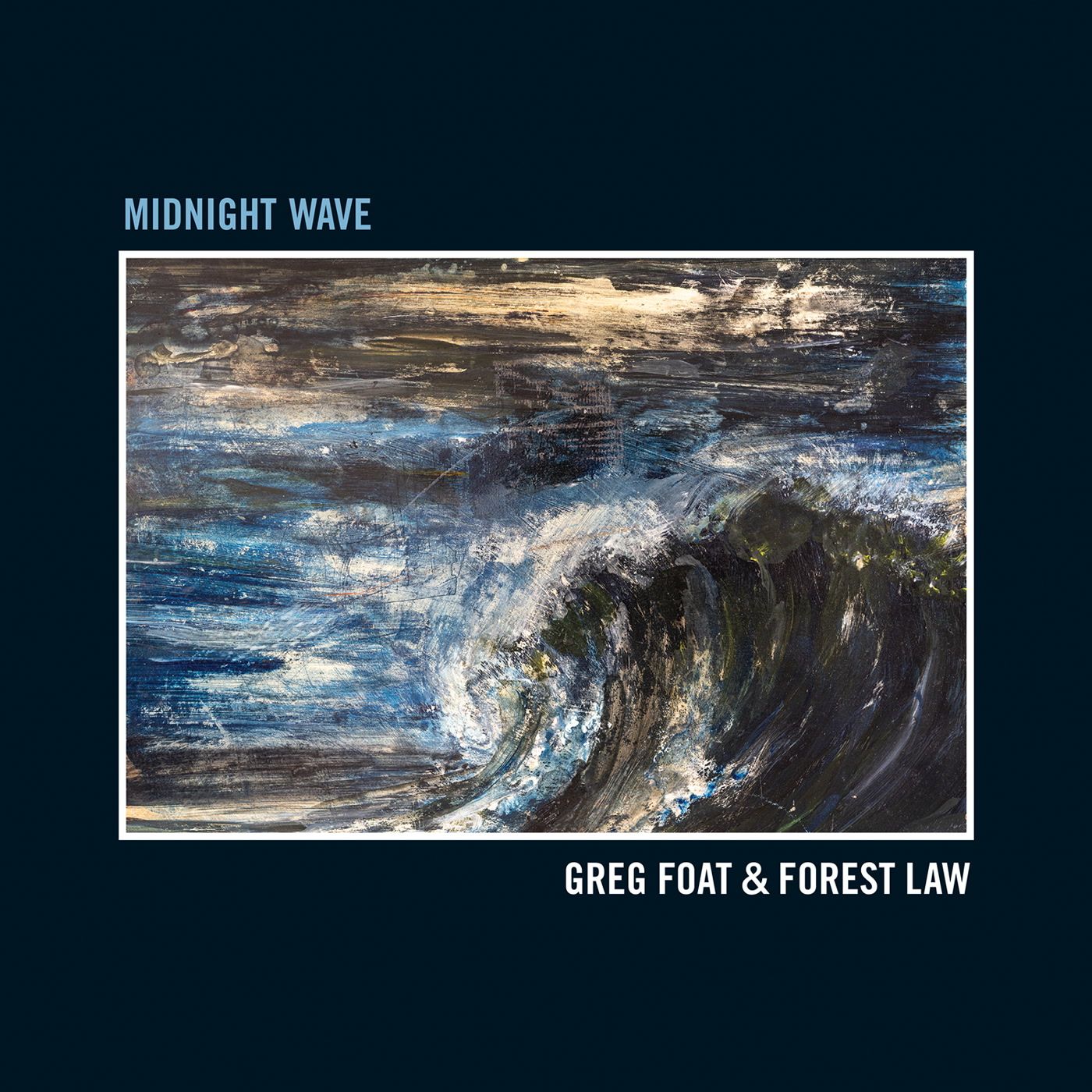 Greg Foat & Forest Law - Midnight Wave | Blue Crystal Records (BCRLP08) - main Greg Foat & Forest Law - Midnight Wave | Blue Crystal Records (BCRLP08) - main