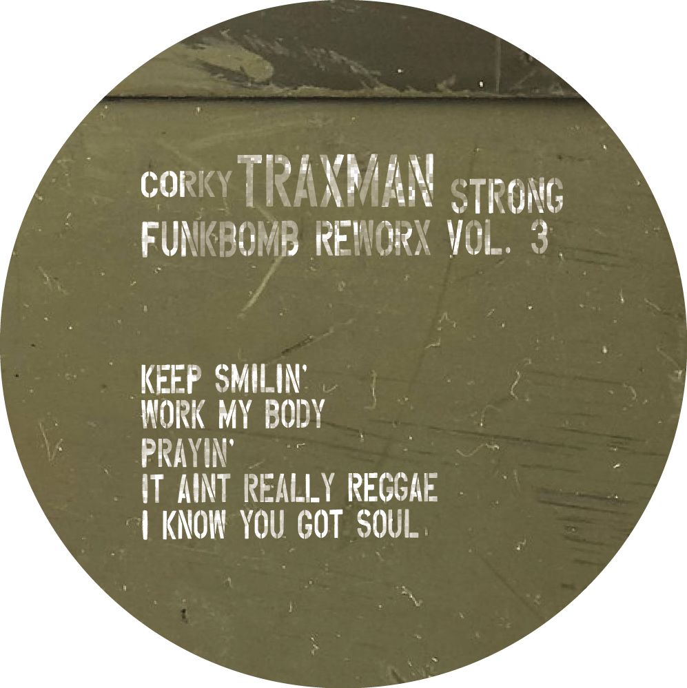 Corky "Traxman" Strong - Funkbomb Reworx Vol. 3 | FUNKBOMB (FUNKBOMB03) - main Corky "Traxman" Strong - Funkbomb Reworx Vol. 3 | FUNKBOMB (FUNKBOMB03) - main
