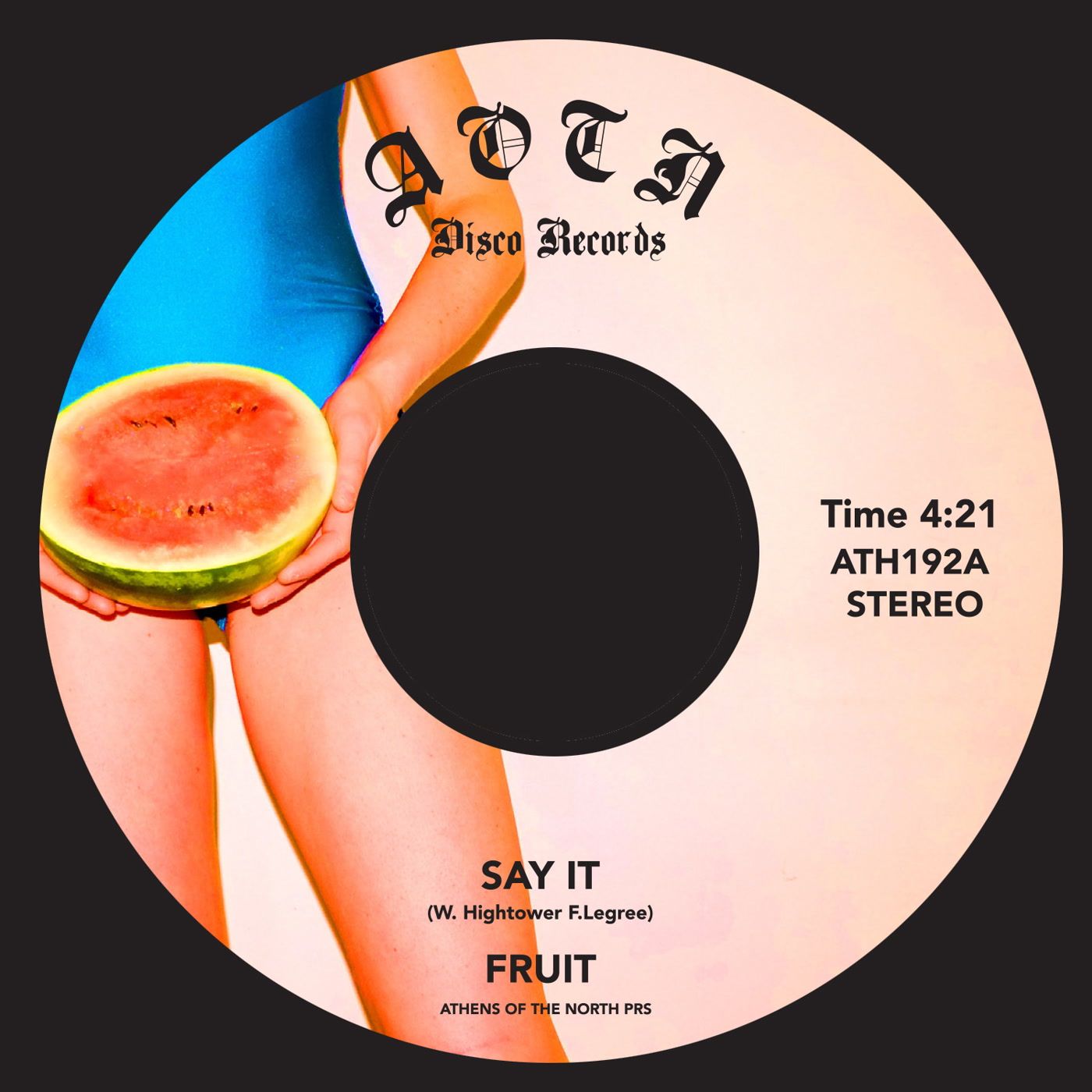 Fruit - Say It | Athens Of The North (ATH192) - main Fruit - Say It | Athens Of The North (ATH192) - main