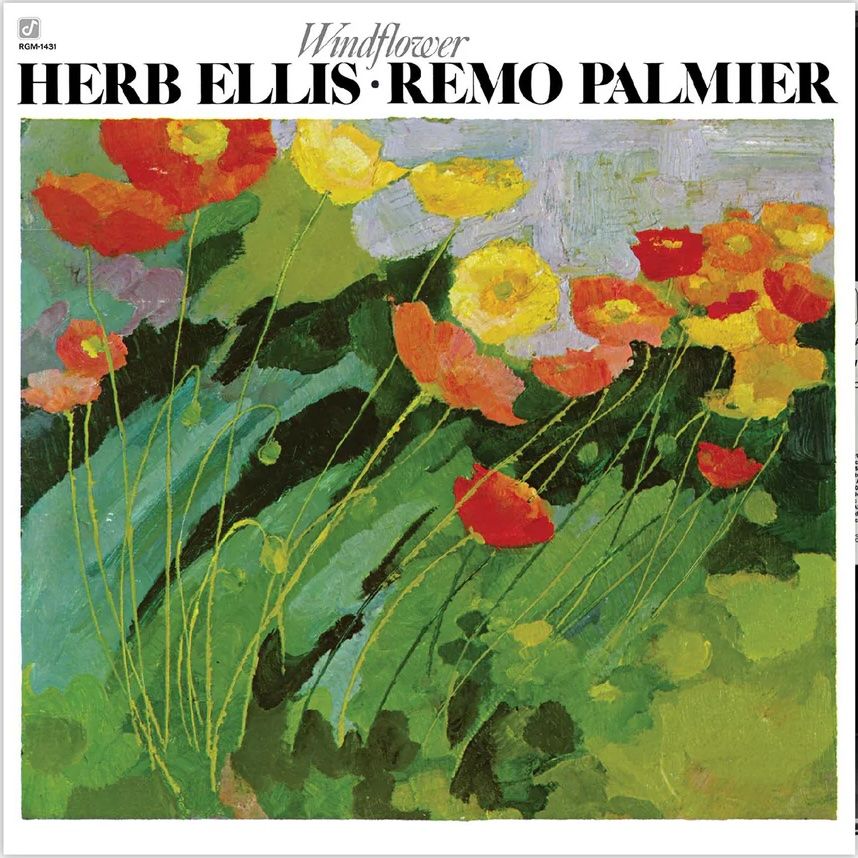 Herb Ellis • Remo Palmieri - Windflower | Real Gone Music (RGM-2005) - main