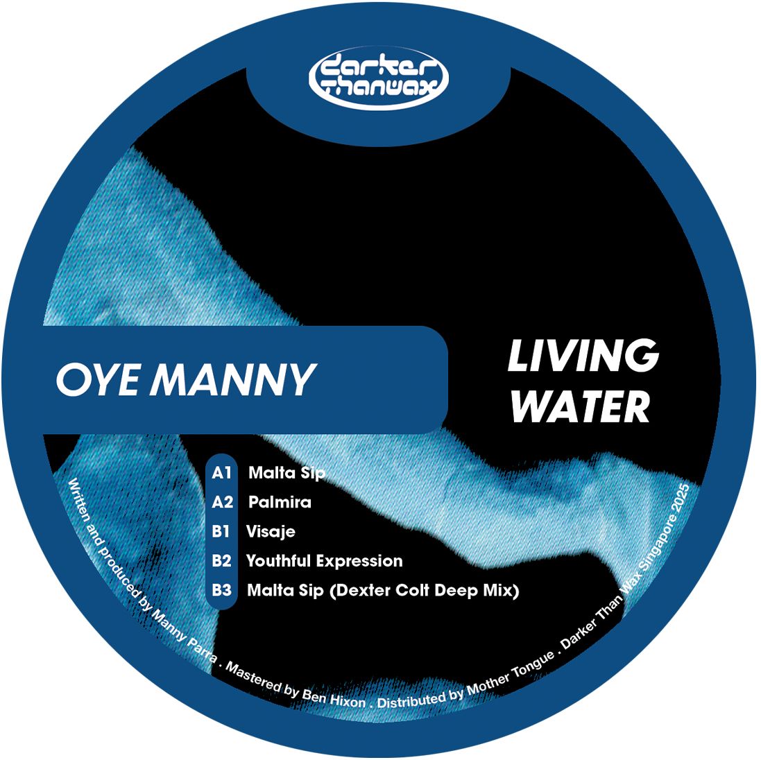 Oye Manny - Living Water | Darker Than Wax (DTW081) - main