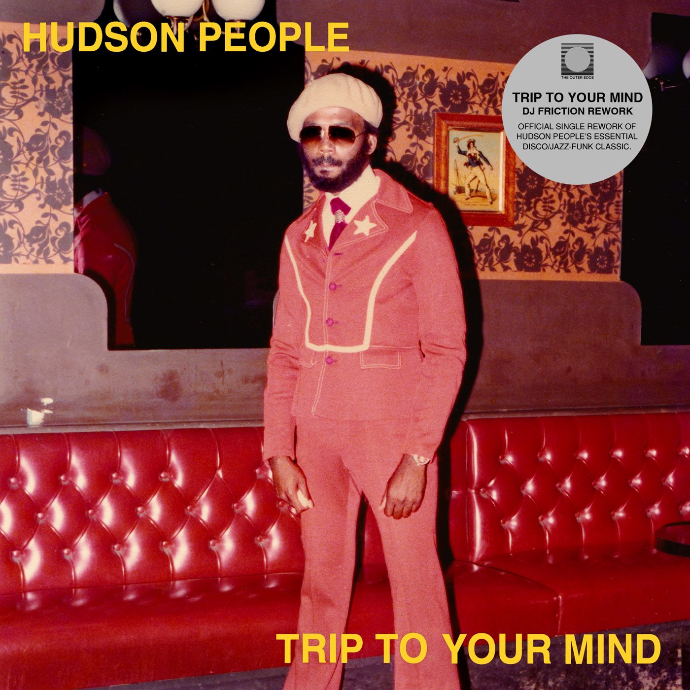 Hudson People - Trip To Your Mind (DJ Friction Reworks) | The Outer Edge (EDGE036) - main