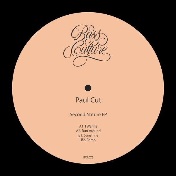 Paul Cut - Second Nature EP | Bass Culture Records (BCR076) - main