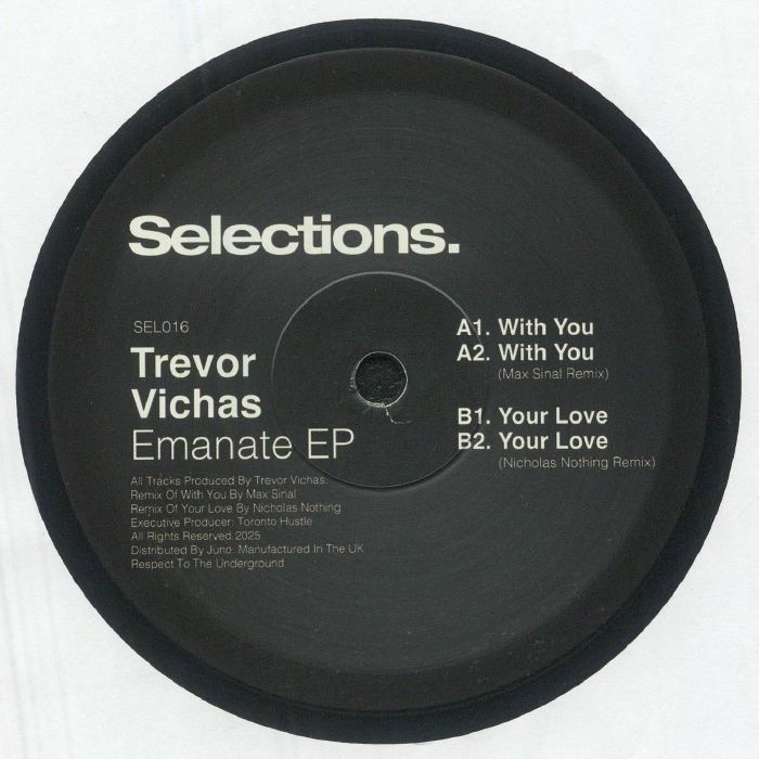 Trevor Vichas - Emanate EP | Selections. (SEL016)