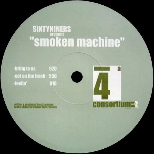 Sixtyniners - Smoken Machine | Consortium Records (cr-04) - main Sixtyniners - Smoken Machine | Consortium Records (cr-04) - main