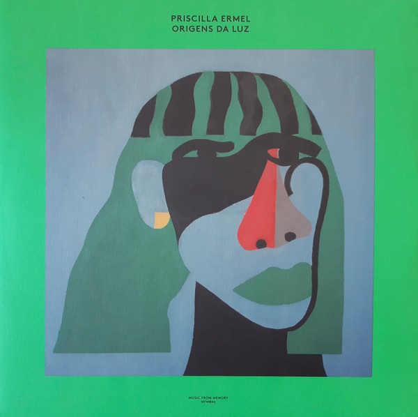 Priscilla Ermel - Origens Da Luz | Music From Memory (MFM046) - main Priscilla Ermel - Origens Da Luz | Music From Memory (MFM046) - main