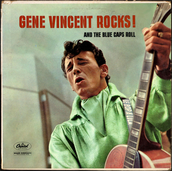 Gene Vincent Rocks! And The Blue Caps Roll