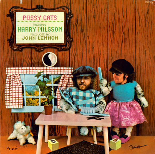 Harry Nilsson Produced By John Lennon - Pussy Cats | RCA Victor (CPL1-0570)