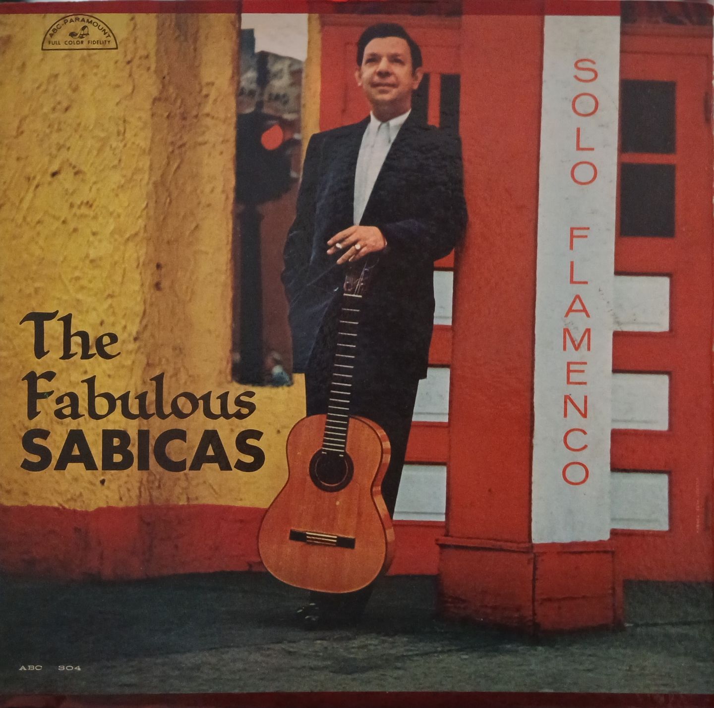 Sabicas - Solo Flamenco | ABC-Paramount (ABC 304) - main