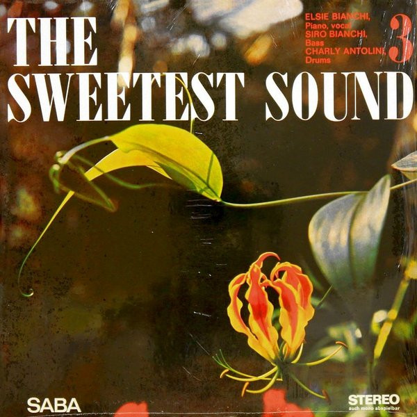 The Sweetest Sound