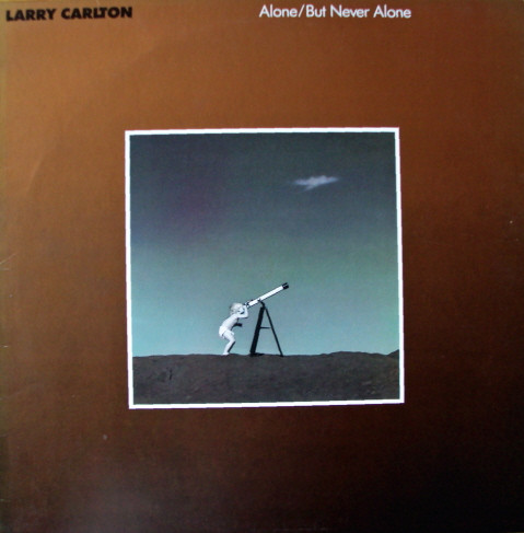 Alone / But Never Alone