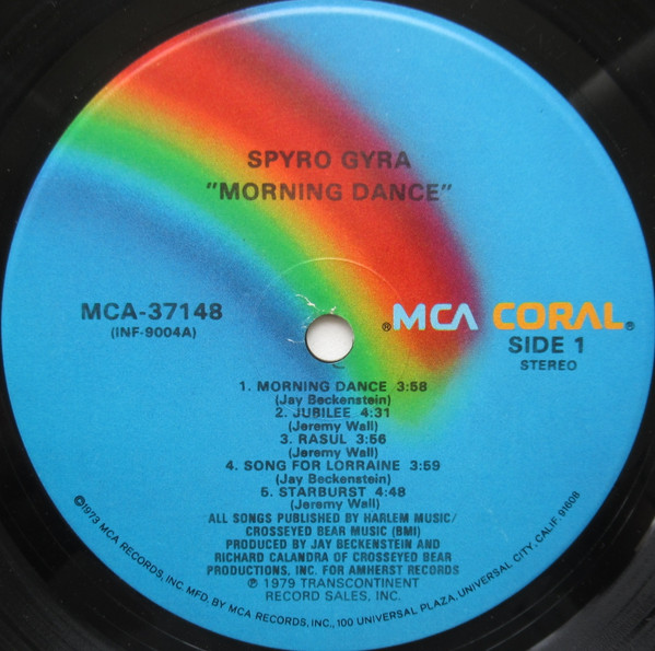 Spyro Gyra - Morning Dance | MCA Records (MCA-37148) - 3 Spyro Gyra - Morning Dance | MCA Records (MCA-37148) - 3