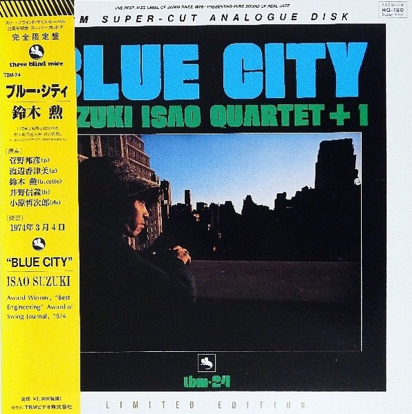 Isao Suzuki Quartet + 1 - Blue City | Three Blind Mice (TBM-24)