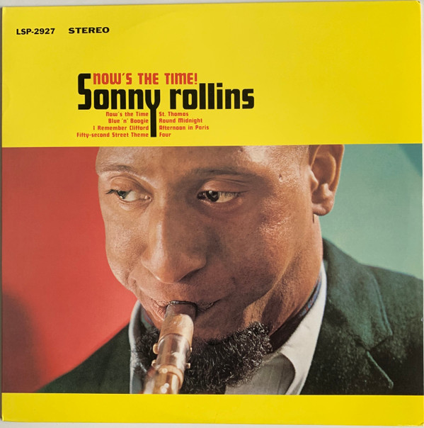 Sonny Rollins - Now's The Time! | Classic Records (LSP-2927)