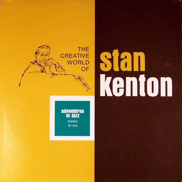 Stan Kenton - Adventures In Jazz | Creative World (ST-1010)