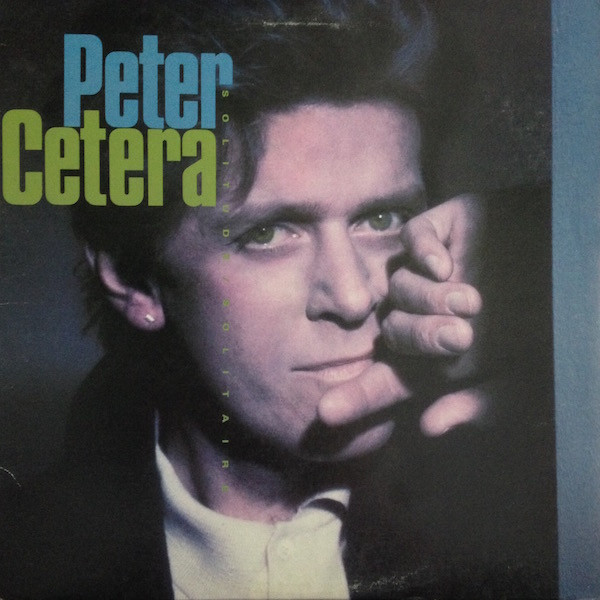 Peter Cetera - Solitude / Solitaire | Warner Bros. Records (1-25474)