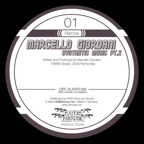 Marcello Giordani - Synthetic Music Pt.2 (2025 Re-Press) | Dirt Crew Recordings (DIRT_PLAYER 008) - main