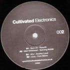 Various - Cultivated Electronics EP 002 | Cultivated Electronics (CE002)