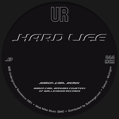 Underground Resistance - Hardlife EP | Underground Resistance (UR-044MCM) - 2