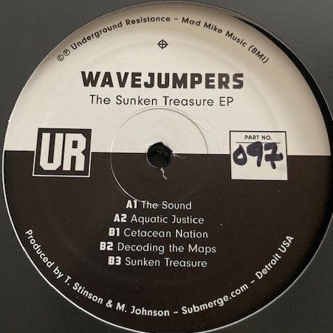 Wavejumpers - The Sunken Treasure EP | Underground Resistance (UR-097T)
