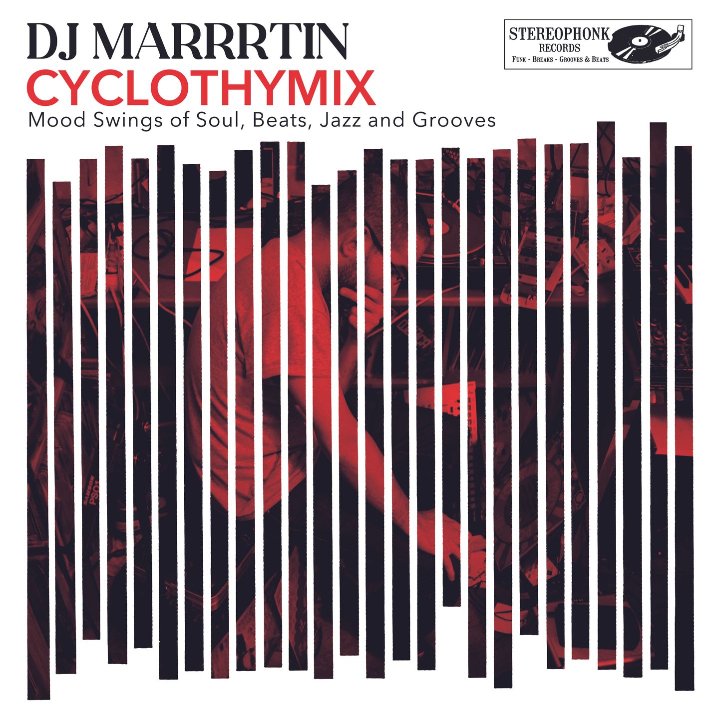 DJ Marrrtin - Cyclothymix | Stereophonk (ST023) - main DJ Marrrtin - Cyclothymix | Stereophonk (ST023) - main