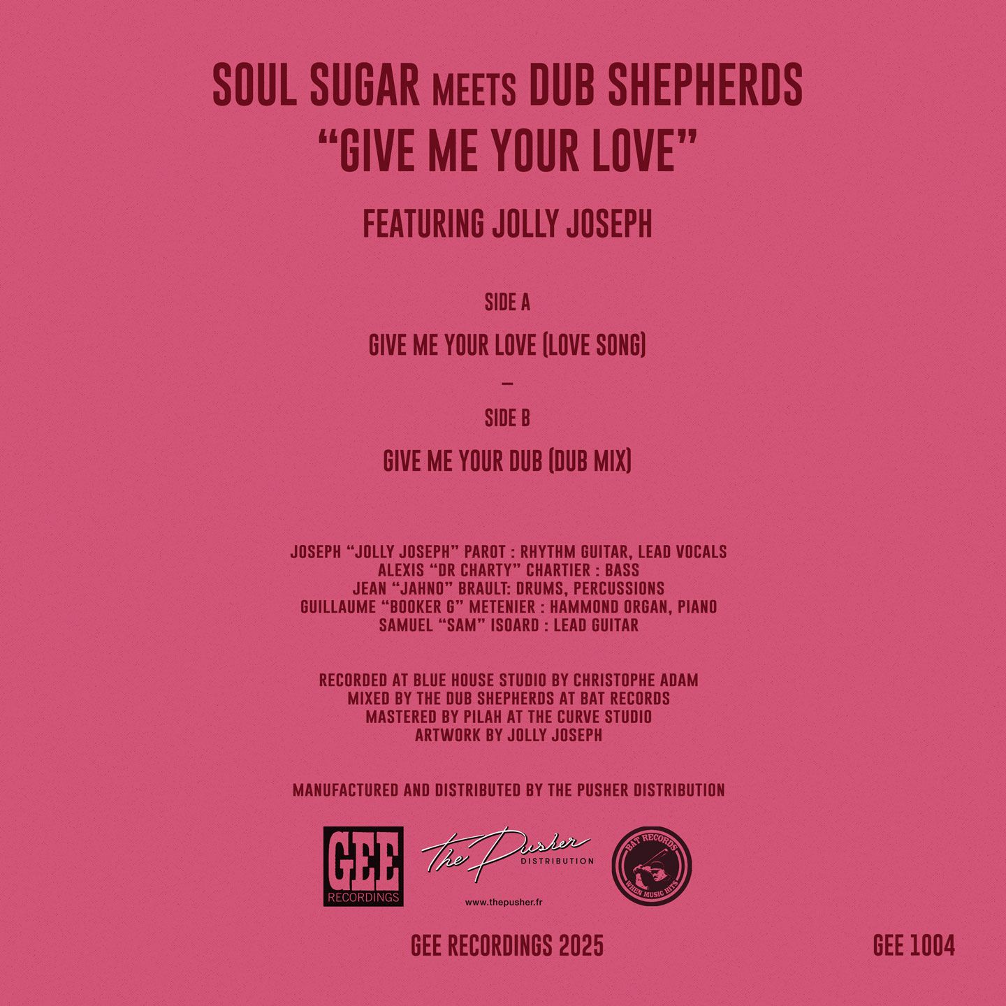Soul Sugar meets Dub Shepherds ft. Jolly Joseph - Give Me Your Love (Love Song) | Gee Recordings (GEE1004) - 2
