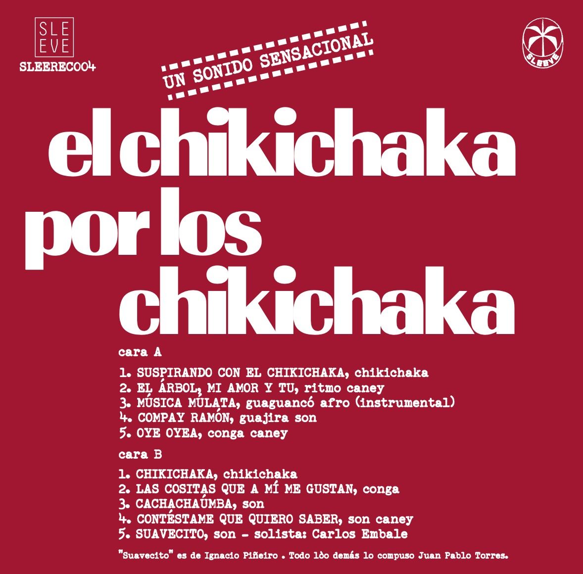 Los Chikichaka - El Chikichaka | Sleeve Records (SLEEREC004) - 2