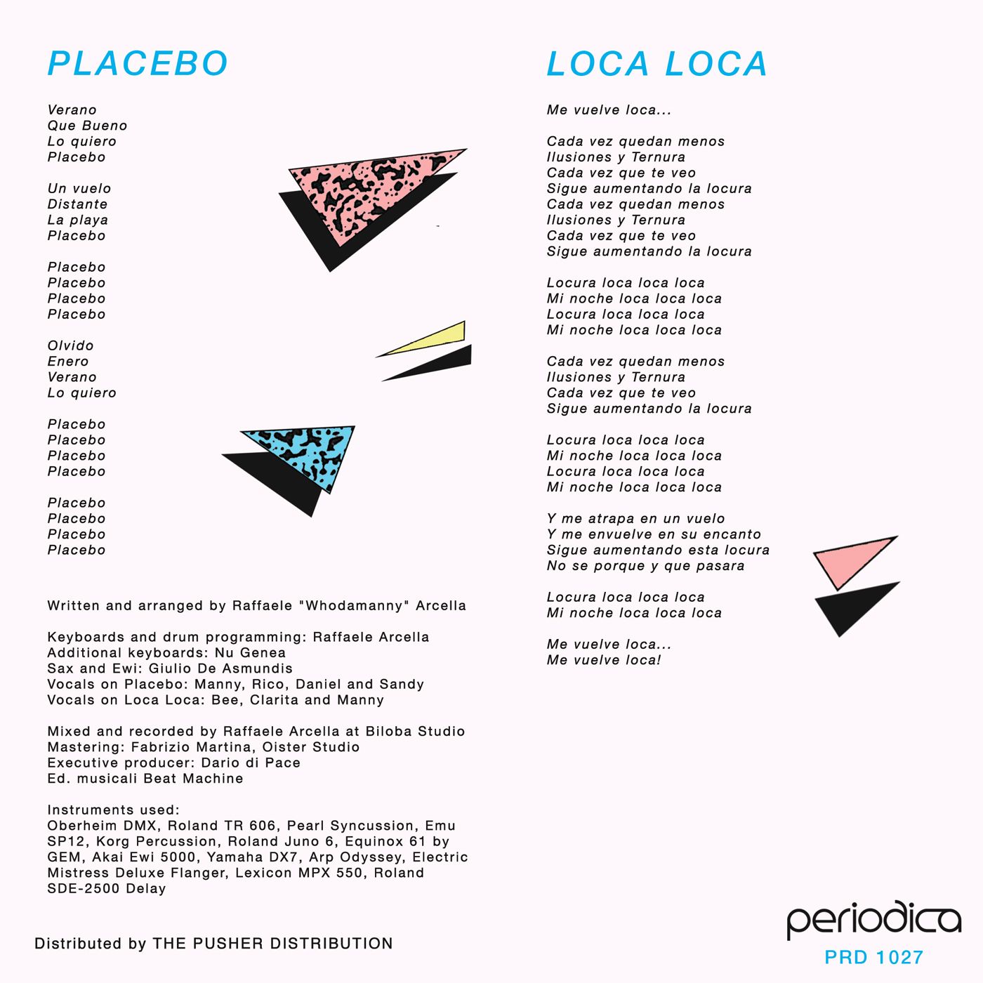 Whodamanny - Placebo / Loca Loca | Periodica Records (PRD1027) - 2