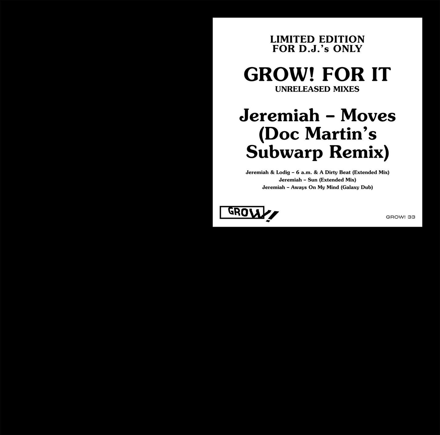 Various - Grow! For It - Unreleased Mixes | Grow! (GROW!33) - main