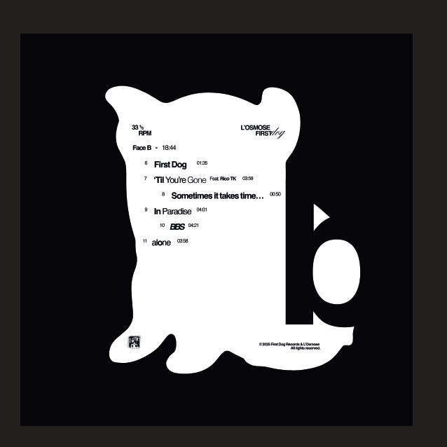 L'Osmose - First Dog | First Dog Records (FDR0001) - 4 L'Osmose - First Dog | First Dog Records (FDR0001) - 4