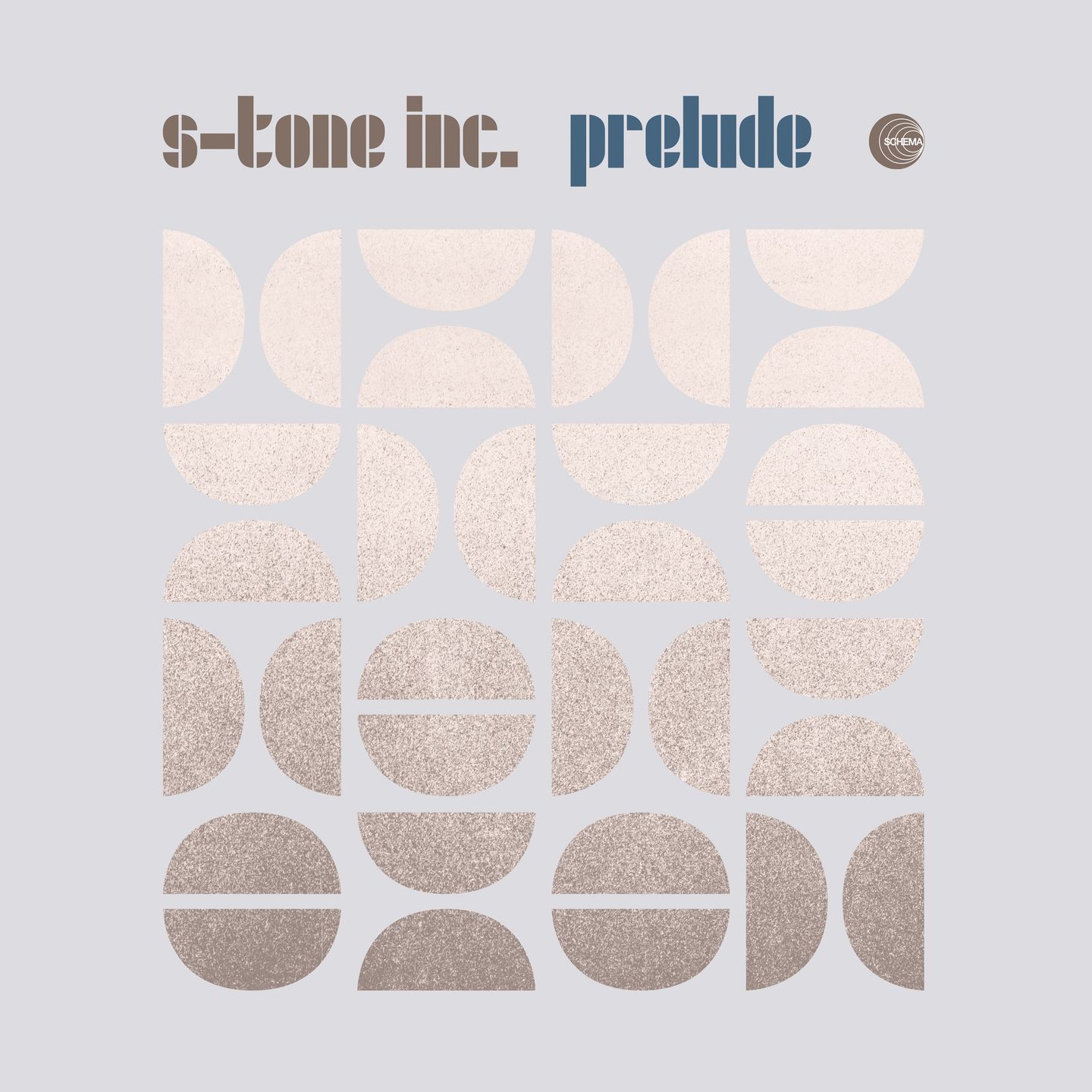 S-Tone Inc. - Prelude | Schema Records (SCLP556) - main S-Tone Inc. - Prelude | Schema Records (SCLP556) - main