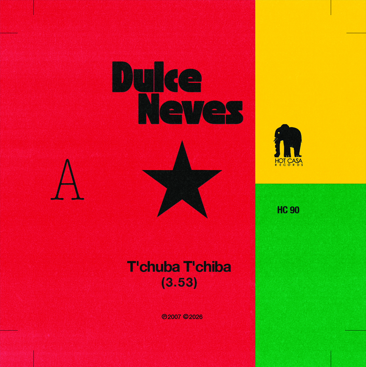 Dulce Neves - T'Chuba T'Chiba | Hot Casa Records (HC90) - 3 Dulce Neves - T'Chuba T'Chiba | Hot Casa Records (HC90) - 3