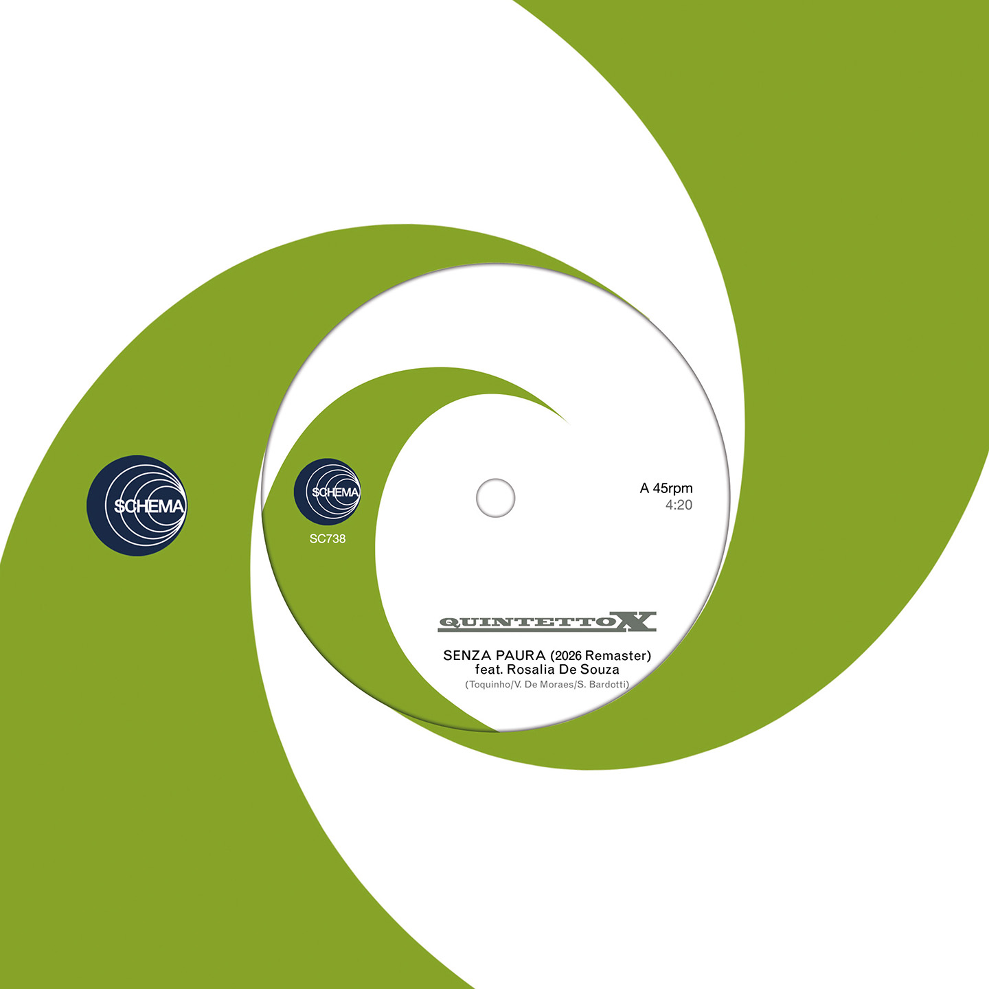 Quintetto X - Senza Paura (Feat. Rosalia De Souza) / Balança Pema (2026 Remaster) | Schema Records (SC738)