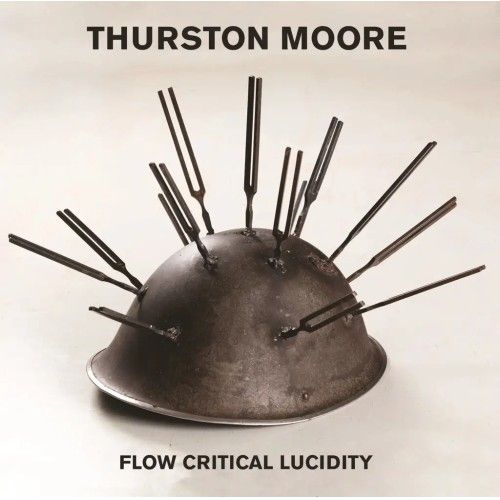 Thurston Moore - Flow Critical Lucidity | The Daydream Library Series (DLS016C) - main Thurston Moore - Flow Critical Lucidity | The Daydream Library Series (DLS016C) - main